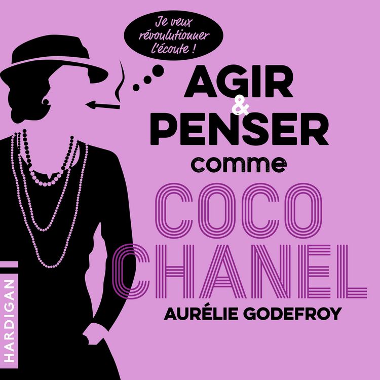 Produktbild: Agir et penser comme Coco Chanel