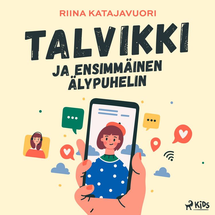 Produktbild: Talvikki ja ensimm&auml;inen &auml;lypuhelin
