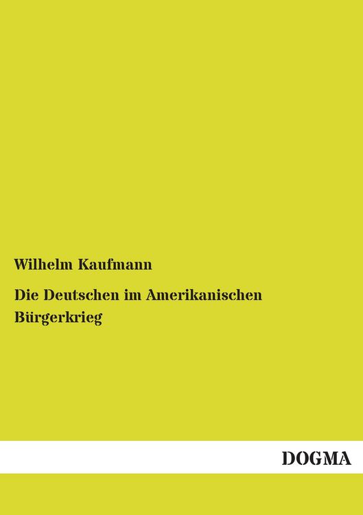 Produktbild: Die Deutschen im Amerikanischen B&uuml;rgerkrieg