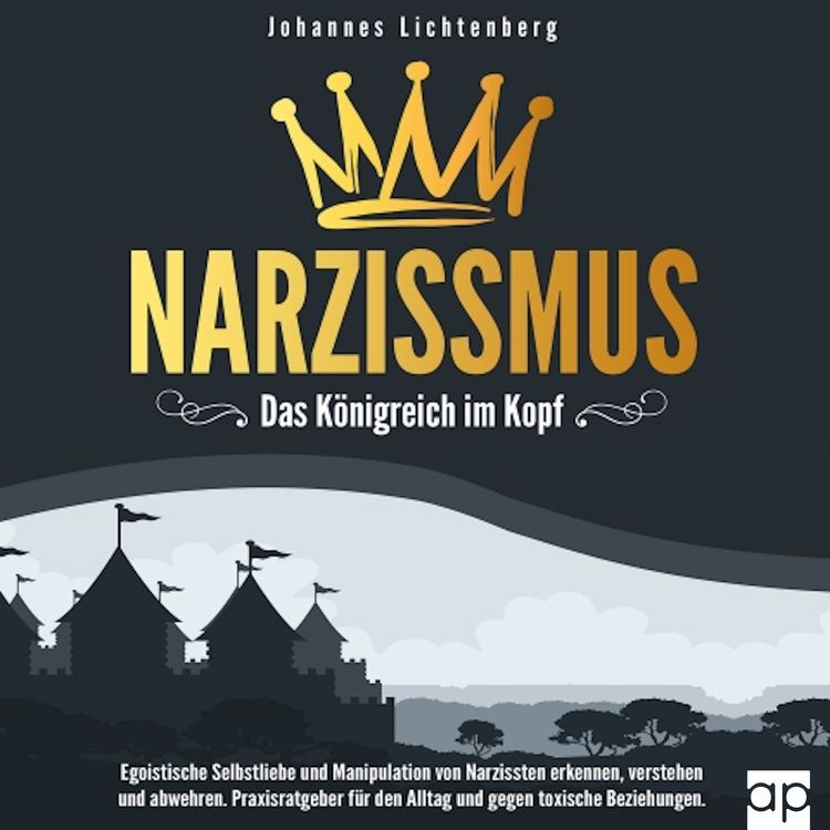 Produktbild: Narzissmus - Das K&ouml;nigreich im Kopf