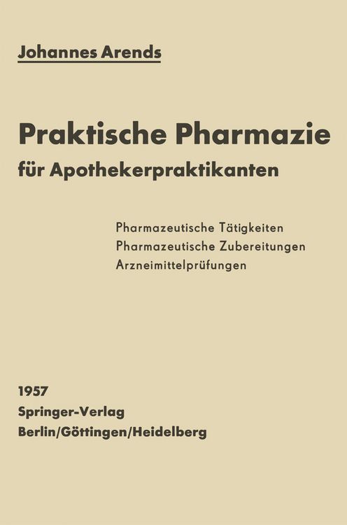 Produktbild: Einf&uuml;rhrung in die Praktische Pharmazie f&uuml;r Apothekerpraktikanten