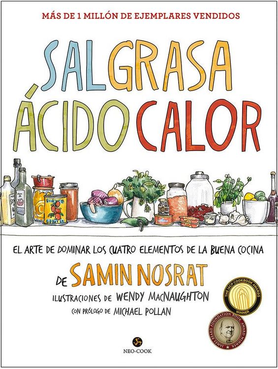 Produktbild: Sal, grasa, &aacute;cido, calor : el arte de dominar los cuatro elementos de la buena cocina