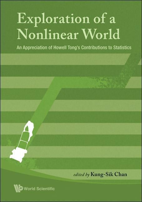 Produktbild: Exploration of a Nonlinear World: An Appreciation of Howell Tong's Contributions to Statistics