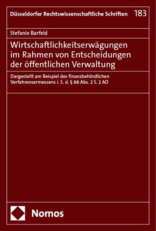 Produktbild: Wirtschaftlichkeitserw&auml;gungen im Rahmen von Entscheidungen der &ouml;ffentlichen Verwaltung