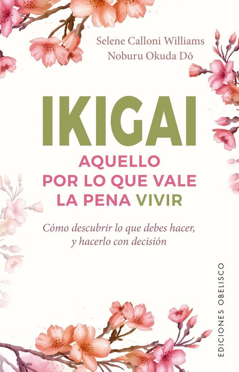 Produktbild: Ikigai. Aquello por lo que vale la pena vivir