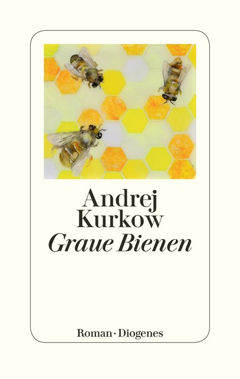 Bild vom Artikel Graue Bienen vom Autor Andrej Kurkow