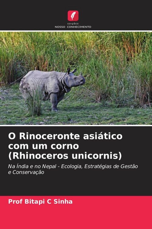 Produktbild: O Rinoceronte asi&aacute;tico com um corno (Rhinoceros unicornis)