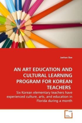 Produktbild: Bae, J: An Art Education and Cultural Learning Program For K