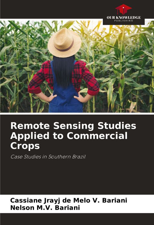 Produktbild: Remote Sensing Studies Applied to Commercial Crops