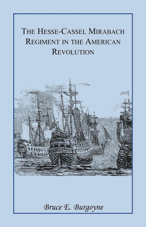 Produktbild: The Hesse-Cassel Mirbach Regiment in the American Revolution