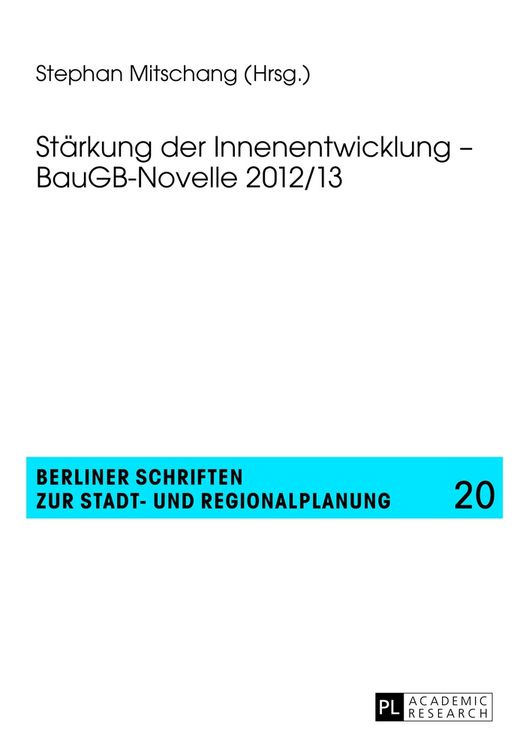 Produktbild: Stärkung der Innenentwicklung – BauGB-Novelle 2012/13