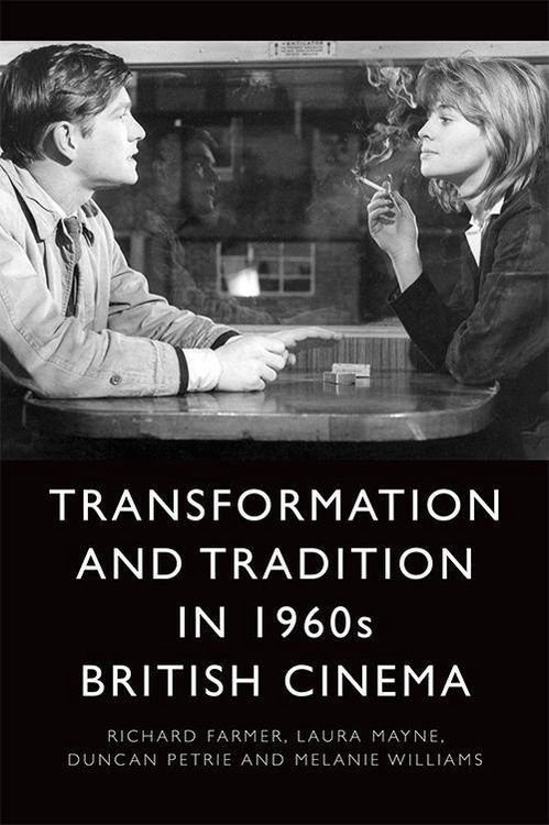 Produktbild: Transformation and Tradition in 1960s British Cinema