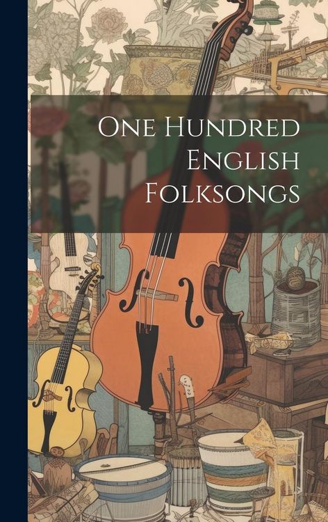 Produktbild: One Hundred English Folksongs