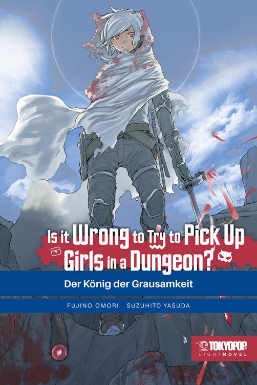 Produktbild: Is It Wrong to Try to Pick Up Girls in a Dungeon? - Light Novel, Band 10