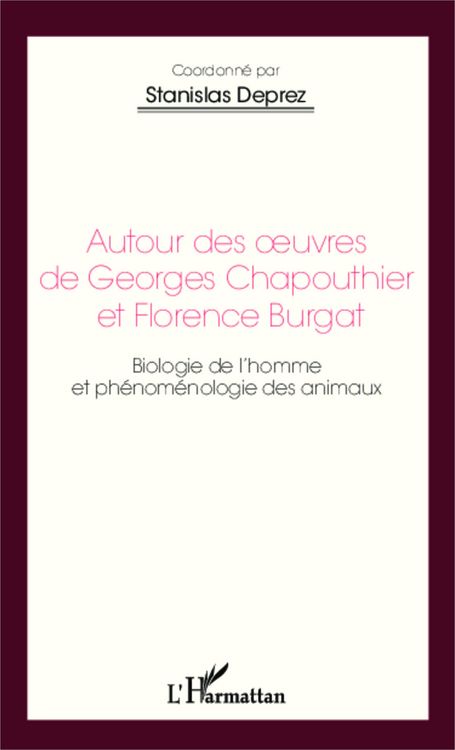 Produktbild: Autour des oeuvres de Georges Chapouthier et Florence Burgat