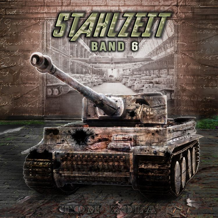 Produktbild: STAHLZEIT Band 6: "Raketenkrieg" &ndash; Der andere 2. Weltkrieg (Stahlzeit - Alternativweltgeschichte &uuml;ber einen anderen 2. Weltkrieg)