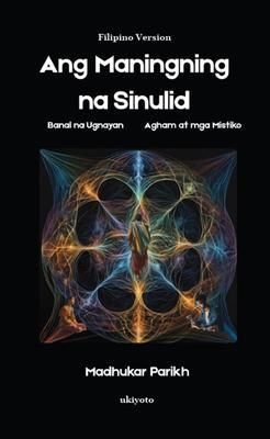 Produktbild: Ang Maningning na Sinulid | Banal na Ugnayan