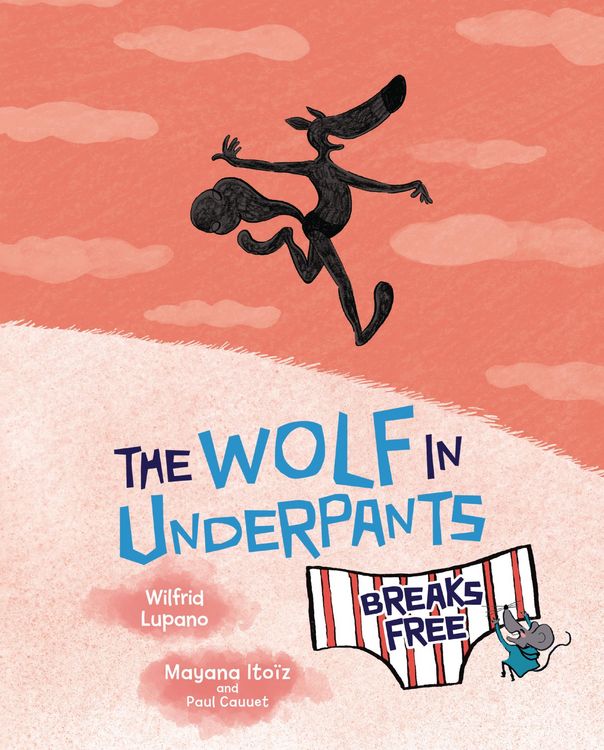 Produktbild: Wolf in Underpants Breaks Free