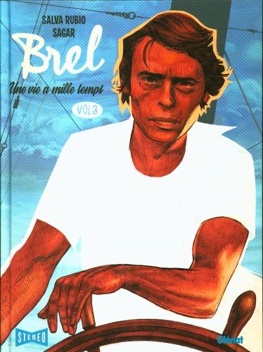 Produktbild: Brel : une vie &agrave; mille temps. Tome 3