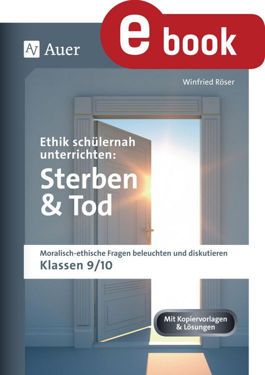 Produktbild: Ethik sch&uuml;lernah unterrichten: Sterben und Tod