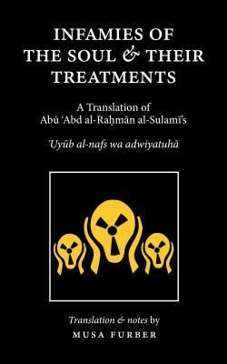 Produktbild: Infamies of The Soul And Their Treatments