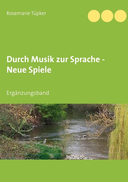 Produktbild: Durch Musik zur Sprache - Neue Spiele