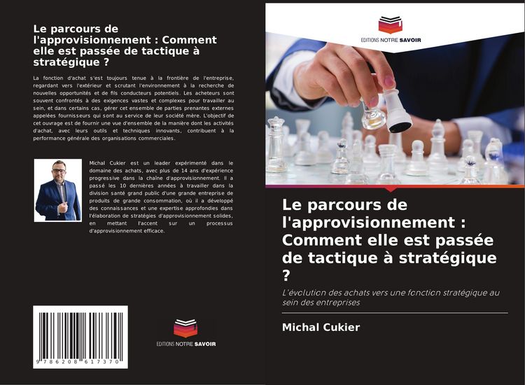 Produktbild: Le parcours de l'approvisionnement : Comment elle est pass&eacute;e de tactique &agrave; strat&eacute;gique ?
