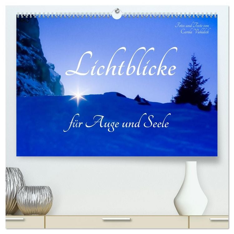 Produktbild: Lichtblicke f&uuml;r Auge und Seele - Der Kalender (hochwertiger Premium Wandkalender 2026 DIN A2 quer), Kunstdruck in Hochglanz
