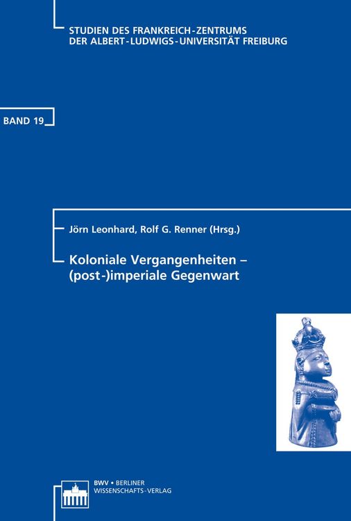Produktbild: Koloniale Vergangenheiten - (post-)imperiale Gegenwart