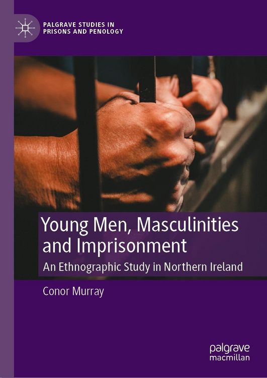 Produktbild: Young Men, Masculinities and Imprisonment