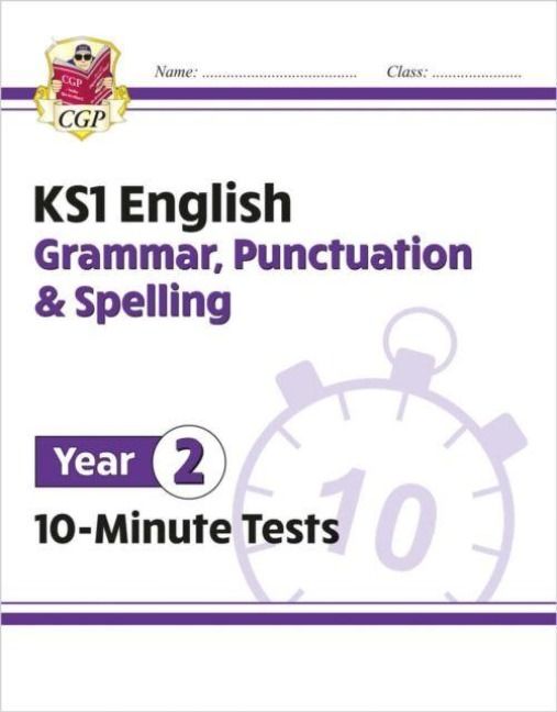 Produktbild: KS1 Year 2 English 10-Minute Tests: Grammar, Punctuation & Spelling