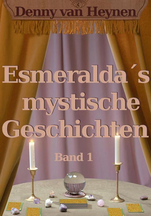 Produktbild: Esmeralda´s mystische Geschichten 1