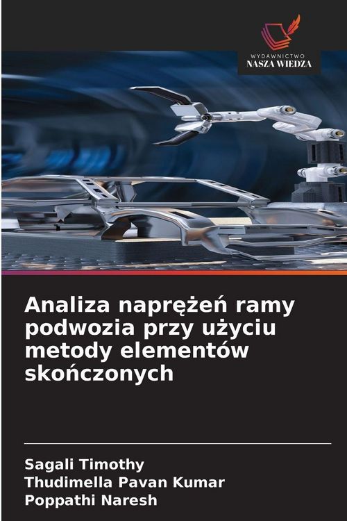 Produktbild: Analiza napr&iquest;&iquest;e&iquest; ramy podwozia przy u&iquest;yciu metody element&oacute;w sko&iquest;czonych