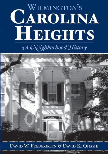 Produktbild: Wilmington's Carolina Heights