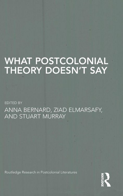 Produktbild: What Postcolonial Theory Doesn't Say