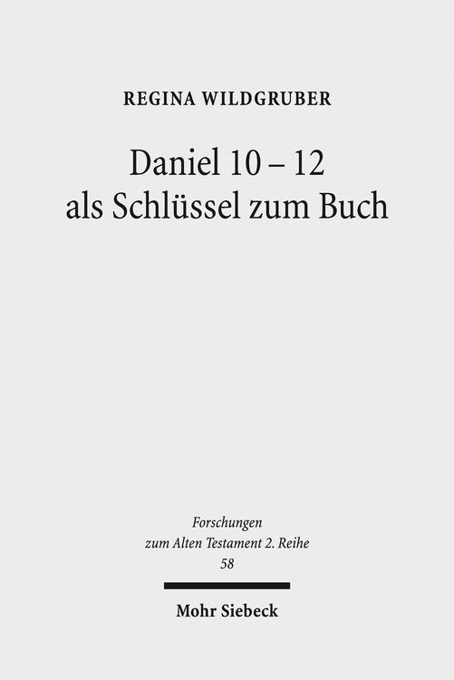 Produktbild: Daniel 10-12 als Schl&uuml;ssel zum Buch