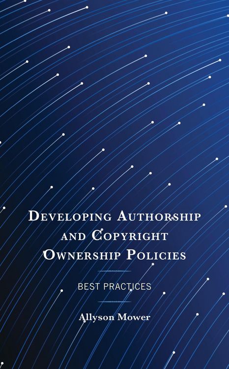 Produktbild: Developing Authorship and Copyright Ownership Policies