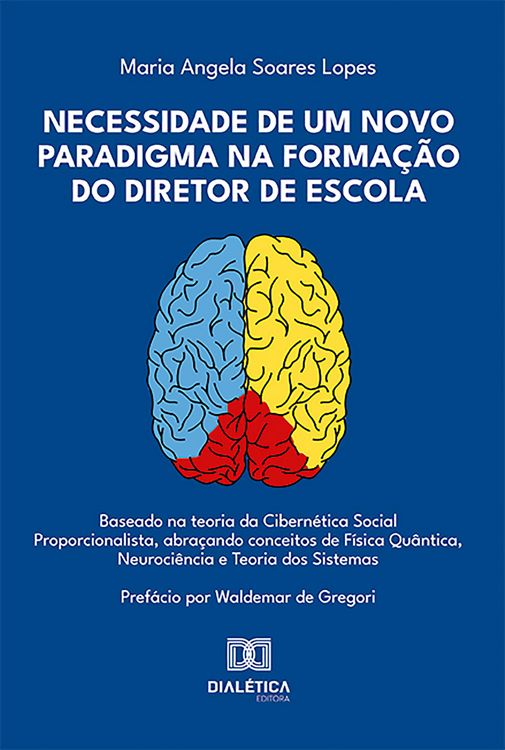 Produktbild: Necessidade de Um Novo Paradigma na Forma&ccedil;&atilde;o do Diretor de Escola