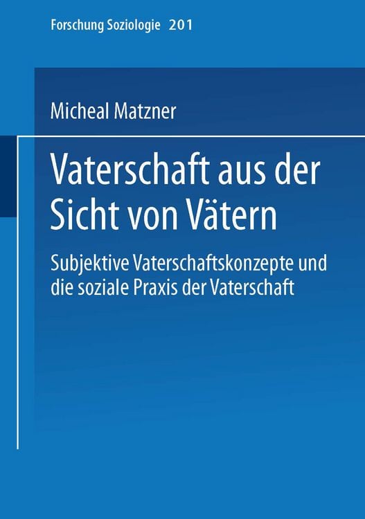 Produktbild: Vaterschaft aus der Sicht von V&auml;tern