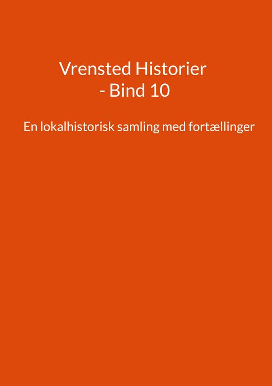 Produktbild: Vrensted Historier - Bind 10