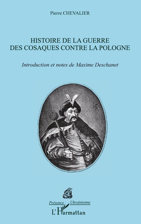 Produktbild: Histoire de la Guerre des Cosaques contre la Pologne