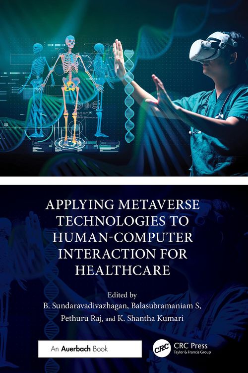 Produktbild: Applying Metaverse Technologies to Human-Computer Interaction for Healthcare
