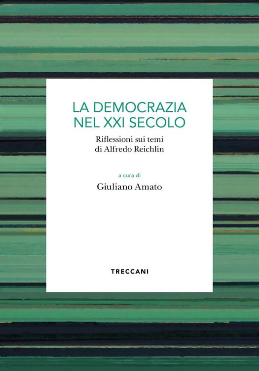Produktbild: La democrazia del XXI secolo. Riflessioni sui temi di Alfredo Reichlin