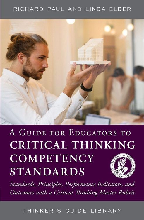 Produktbild: Guide for Educators to Critical Thinking Competency Standards