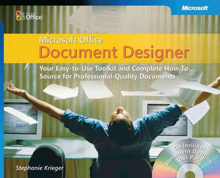 Produktbild: Microsoft Office Document Designer: Your Easy-To-Use Toolkit and Complete How-To Source for Professional-Quality Documents: Your Easy-To-Use Toolkit a