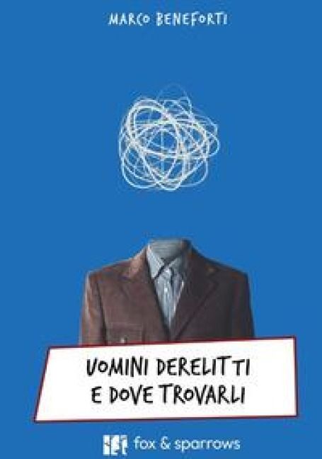 Produktbild: Uomini derelitti e dove trovarli
