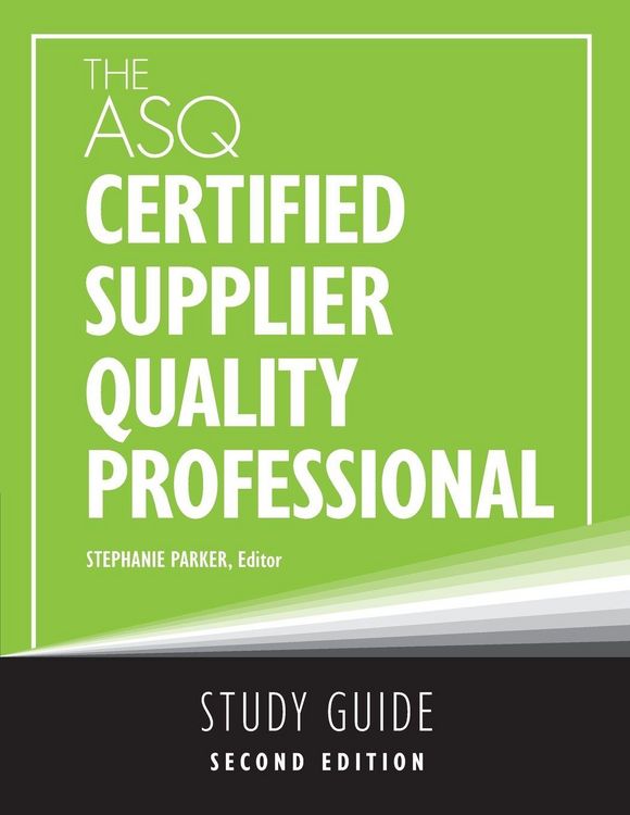 Produktbild: The ASQ Certified Supplier Quality Professional Study Guide