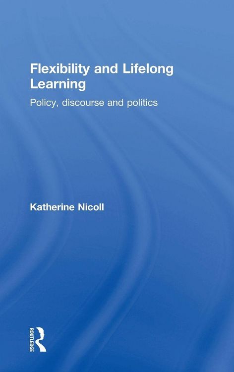 Produktbild: Flexibility and Lifelong Learning