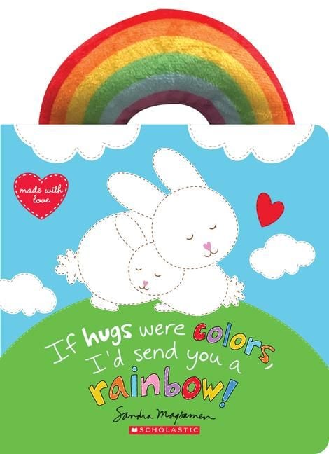 Produktbild: If Hugs Were Colors, I'd Send You a Rainbow!