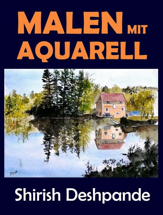 Produktbild: Malen mit Aquarell (Skizzieren mit Stift, Tinte und Aquarell)